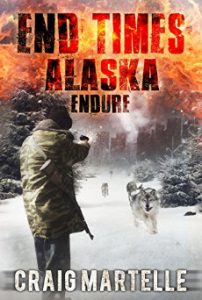 Cover of Endure: End Times in Alaska