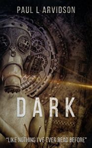 Cover of Dark by Paul L Arvidson