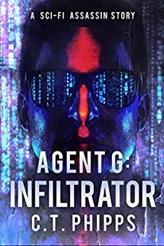 Cover of Agent G Infiltrator by C. T. Phipps